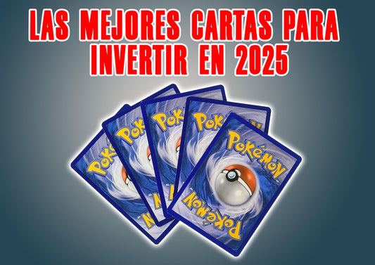 Las mejores cartas Pokémon para invertir en 2025